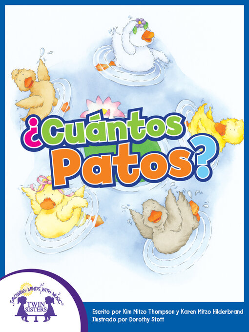 Title details for ¿Cuántos Patos? by Kim Mitzo Thompson - Available